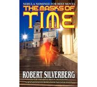 Robert Silverberg The Masks of Time (Tascabile)