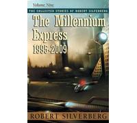 Robert Silverberg The Millennium Express (Tascabile)