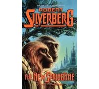 Robert Silverberg The New Springtime (Copertina rigida)
