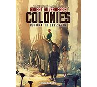 Robert Silverberg's COLONIES: Return to Belzagor