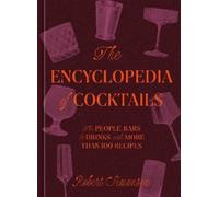 Robert Simonson The Encyclopedia of Cocktails (Copertina rigida)