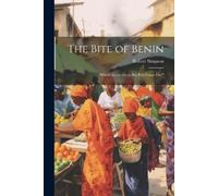 Robert Simpson The Bite of Benin (Tascabile)