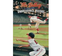 Robert Skead The Batboy and the Unbreakable Record (Tascabile)