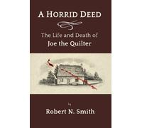 Robert Smith A Horrid Deed (Tascabile)