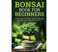 Robert Smith Bonsai Book for Beginners (Tascabile)