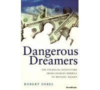 Robert. Sobel Dangerous Dreamers (Tascabile)