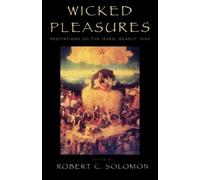 Robert Solomon Wicked Pleasures (Tascabile)