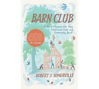 Robert Somerville Barn Club (Tascabile)
