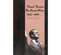 Robert Soucy French Fascism (Tascabile)