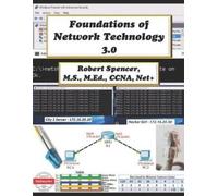 Robert Spencer Foundations of Network Technology 3.0 (Tascabile)