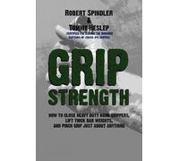 Robert Spindler Tommy Heslep Grip Strength (Tascabile)
