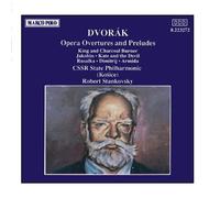 Robert Stankovsky DVORAK: Opera Overtures and Preludes (CD)