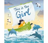 Robert Starling This is the Girl (Copertina rigida)