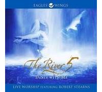Robert Stearns - The River 5