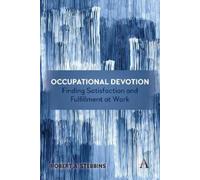 Robert Stebbins Occupational Devotion: Finding Satisfaction and Fulf (Tascabile)