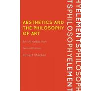 Robert Stecker Aesthetics and the Philosophy of Art (Tascabile)