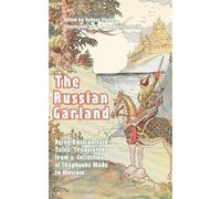 Robert Steele The Russian Garland (Copertina rigida)