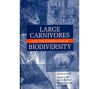 Robert Steneck Large Carnivores and the Conservation of Biodiversity (Tascabile)