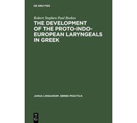 Robert Stephen The Development of the Proto-Indo-European La (Copertina rigida)