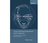 Robert Stern Transcendental Arguments and Scepticism (Copertina rigida)