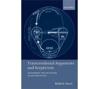 Robert Stern Transcendental Arguments and Scepticism (Tascabile)