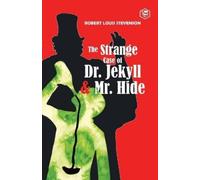 Robert Stevenson Louis The Strange Case of Dr. Jekyll and Mr. Hyde (Tascabile)