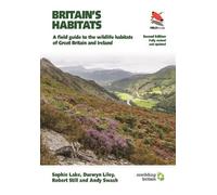 Robert Still Andy Swash Durwyn Liley Sophie Lake Britain's Habitats (Tascabile)