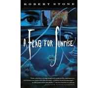 Robert Stone A Flag for Sunrise (Tascabile) Vintage International