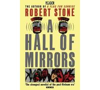 Robert Stone A Hall of Mirrors (Tascabile)