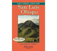 Robert Stone Day Hikes Around San Luis Obispo (Tascabile)