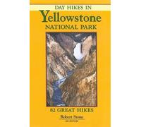 Robert Stone Day Hikes in Yellowstone National Park (Tascabile)