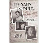 Robert Streusel He Said I Could (Tascabile)