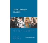 Robert Stuart Yoder Youth Deviance in Japan (Copertina rigida)