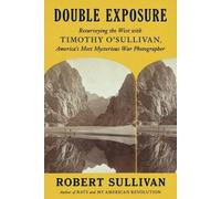 Robert Sullivan Double Exposure (Copertina rigida)