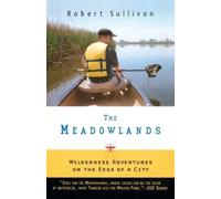 Robert Sullivan The Meadowlands (Tascabile)