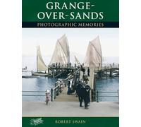 Robert Swain Grange-Over-Sands (Tascabile) Photographic Memories