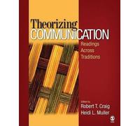 Robert T. Craig Heidi L. Muller Theorizing Communication (Tascabile)
