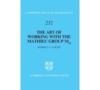 Robert T. Curti The Art of Working with the Mathieu Group M2 (Copertina rigida)