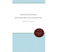Robert T. Daland Brazilian Planning (Tascabile)