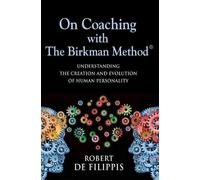 Robert T de Filippis On Coaching with The Birkman Method (Copertina rigida)