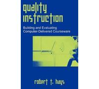 Robert T Hays Quality Instruction (Tascabile)