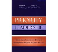 Robert T. Hess James W. Robinson Priority Leadership (Tascabile)