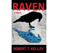Robert T Kelley Raven (Tascabile)