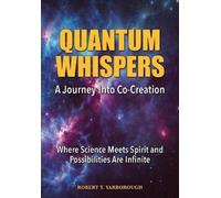 Robert T Yarborough Quantum Whispers (Tascabile)