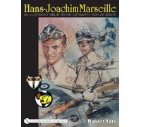 Robert Tate Hans-Joachim Marseille (Copertina rigida)