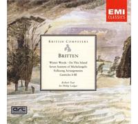 Robert Tear - Britten: Winter Words, On This Island, Seven Sonnets of Michelangelo, Canticles, Folksong Arrangements