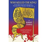 Robert Temple Who Killed The King (Copertina rigida)
