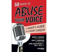 Robert Thayer Sataloff Jaime Eaglin Moore Mary J. 50 Ways to Abuse Y (Tascabile)