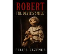 Robert: The Devil’s Smile