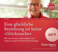 Robert Theodor Eine glückliche Beziehung ist keine 'Glückssache': Wie wir (CD)